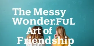 The Messy, Wonderful Art of Adult Friendship The Messy, Wonderful Art of Adult Friendship