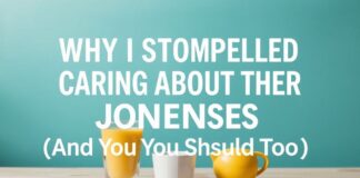 Why I Stopped Caring About the Joneses (And You Should Too) Why I Stopped Caring About the Joneses (And You Should Too)